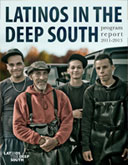 Latinos in the Deep South Evaluation Report 2011-2013