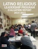 Latino Religious Leadership Program Annual Report