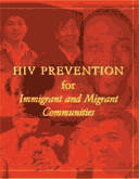HIV Prevention in Immigrant and Migrant Communities
